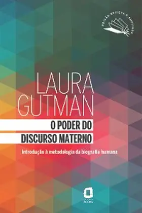 Gutman |  O poder do discurso materno | eBook | Sack Fachmedien