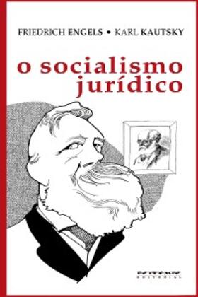 Engels / Kautsky |  O socialismo jurídico | eBook | Sack Fachmedien