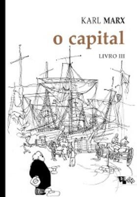 Marx |  O capital - Livro 3 | eBook | Sack Fachmedien