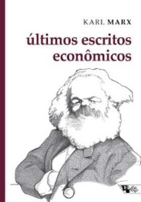 Marx |  Últimos escritos econômicos | eBook | Sack Fachmedien