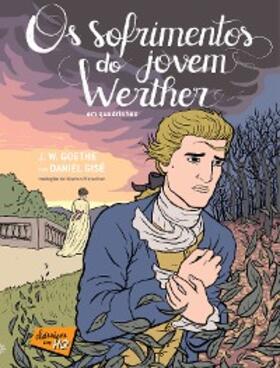 Gisé / Goethe |  Os sofrimentos do jovem Werther em quadrinhos | eBook | Sack Fachmedien