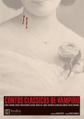 Byron / Bürger / Polidori |  Contos clássicos de vampiro | eBook | Sack Fachmedien