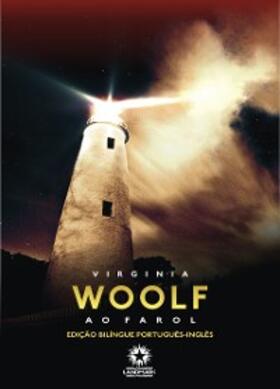 Woolf |  Ao farol: To the lighthouse | eBook | Sack Fachmedien