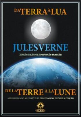 Verne |  Da Terra à Lua: De la Terre à la Lune | eBook | Sack Fachmedien