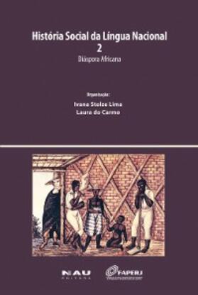 Petter / Mello / de Castro |  História Social da Língua Nacional 2 | eBook | Sack Fachmedien