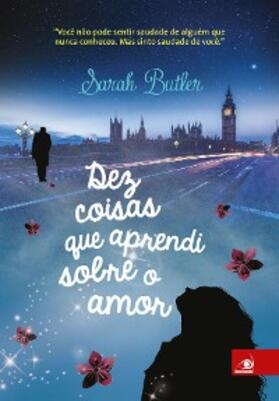 Butler |  Dez coisas que aprendi sobre o amor | eBook | Sack Fachmedien