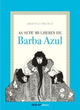 France |  As Sete Mulheres de Barba Azul | eBook | Sack Fachmedien