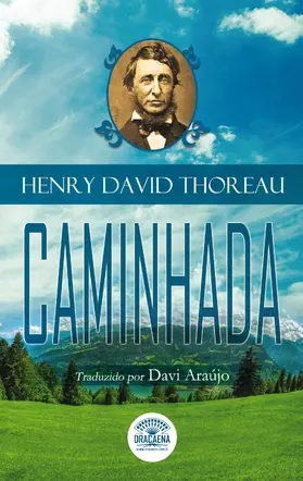 Thoreau |  Ensaios de Henry David Thoreau - Caminhada | eBook | Sack Fachmedien