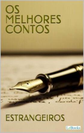 Joyce / Cortázar / Kafka |  Os Melhores Contos Estrangeiros | eBook | Sack Fachmedien