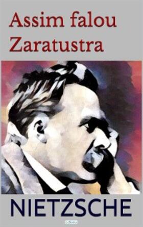 Nietzsche |  Assim Falou Zaratustra | eBook | Sack Fachmedien