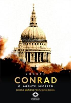 Conrad |  O agente secreto: The secret agent | eBook | Sack Fachmedien
