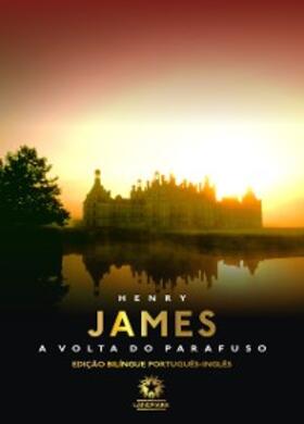 James |  A volta do parafuso: The turn of the screw | eBook | Sack Fachmedien