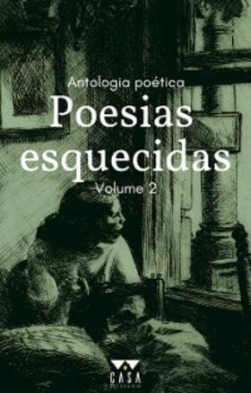 de Almeida / Barbosa / Figueiredo |  Poesias esquecidas | eBook | Sack Fachmedien