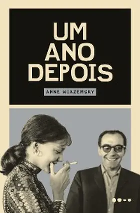 Wiazemsky |  Um ano depois | eBook | Sack Fachmedien