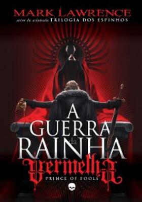 Lawrence |  A Guerra da Rainha Vermelha | eBook | Sack Fachmedien