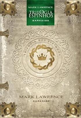 Lawrence |  Trilogia dos Espinhos - Dark Age Edition | eBook | Sack Fachmedien