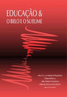 Baptista / Hummes / Bello |  Educação & O Belo e o Sublime | eBook | Sack Fachmedien