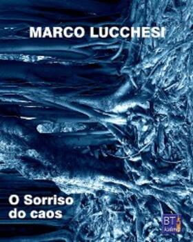 Lucchesi |  O sorriso do caos | eBook | Sack Fachmedien