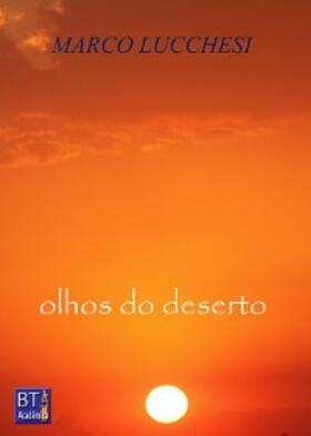 Lucchesi |  Olhos do Deserto | eBook | Sack Fachmedien