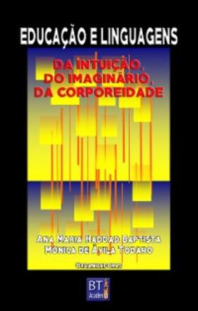 Baptista / Lombardi / Tavares |  Educação e linguagens | eBook | Sack Fachmedien