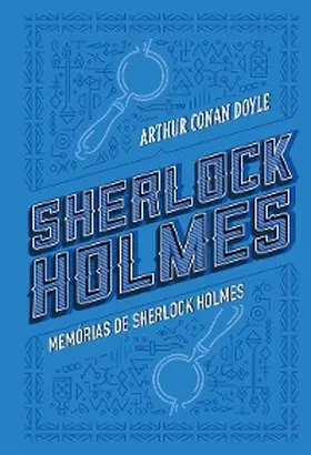 Doyle |  Memórias de Sherlock Holmes | eBook | Sack Fachmedien