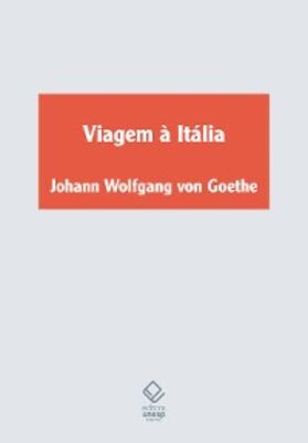 Goethe |  Viagem à Itália | eBook | Sack Fachmedien