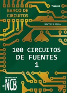 Braga |  100 Circuitos de Fuentes - I | eBook | Sack Fachmedien
