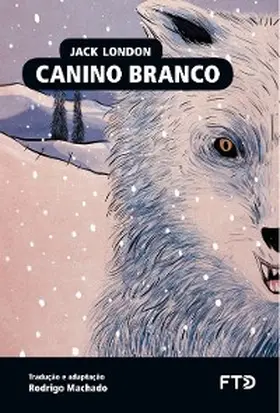 London / Machado |  Canino Branco | eBook | Sack Fachmedien