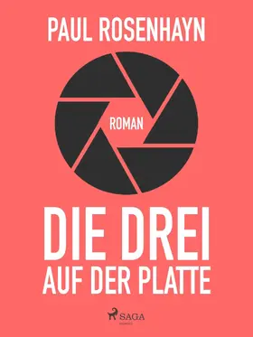 Rosenhayn | Die Drei auf der Platte | E-Book | sack.de