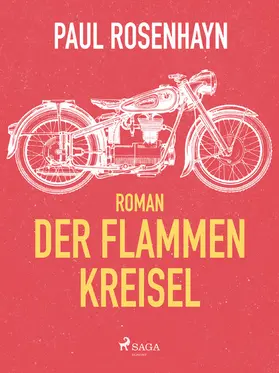 Rosenhayn |  Der Flammen-Kreisel | eBook | Sack Fachmedien