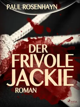 Rosenhayn |  Der frivole Jackie | eBook | Sack Fachmedien