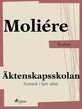 Molière |  Äktenskapsskolan | eBook | Sack Fachmedien