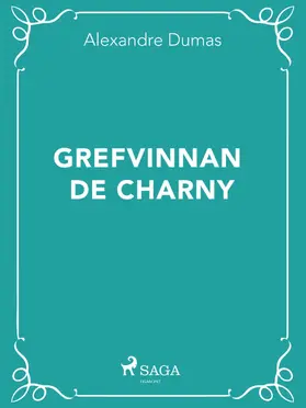 Dumas |  Grefvinnan de Charny | eBook | Sack Fachmedien