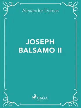 Dumas |  Joseph Balsamo II | eBook | Sack Fachmedien