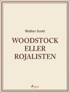 Scott |  Woodstock eller Rojalisten | eBook | Sack Fachmedien