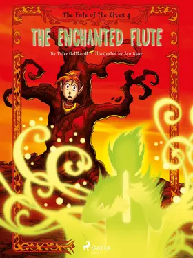 Gotthardt |  The Fate of the Elves 4: The Enchanted Flute | eBook | Sack Fachmedien