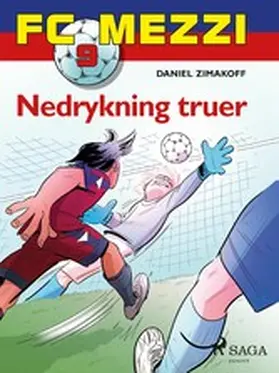 Zimakoff |  FC Mezzi 9 - Nedrykning truer | eBook | Sack Fachmedien