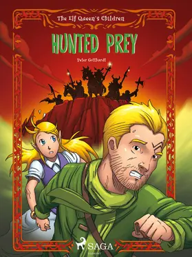 Gotthardt |  The Elf Queen s Children 3: Hunted Prey | eBook | Sack Fachmedien