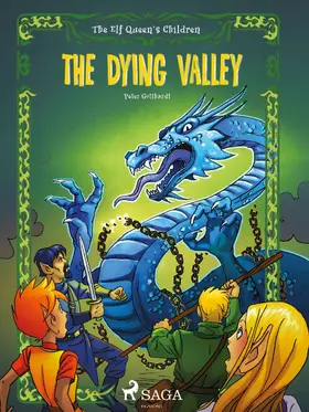 Gotthardt |  The Elf Queen s Children 6: The Dying Valley | eBook | Sack Fachmedien