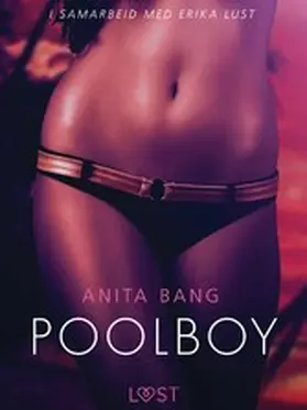 Bang |  Poolboy - erotisk novelle | eBook | Sack Fachmedien