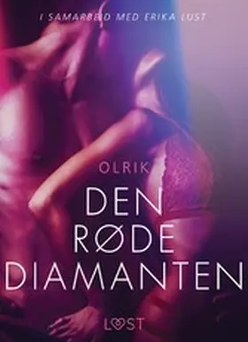 Olrik |  Den røde diamanten - en erotisk novelle | eBook | Sack Fachmedien