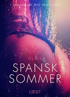 Olrik |  Spansk sommer - en erotisk novelle | eBook | Sack Fachmedien