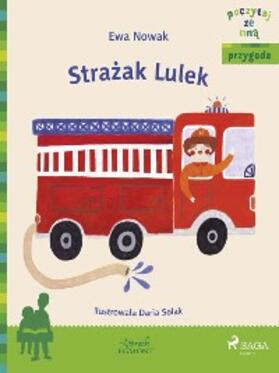 Nowak |  Strazak Lulek | eBook | Sack Fachmedien