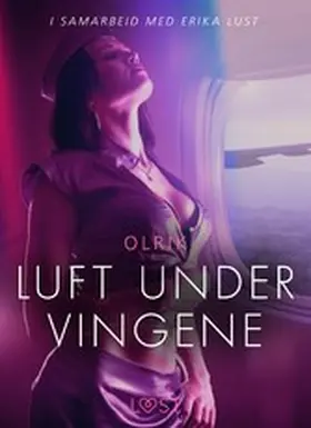 Olrik |  Luft under vingene - erotisk novelle | eBook | Sack Fachmedien