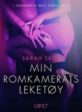 Skov |  Min romkamerats leketøy - erotisk novelle | eBook | Sack Fachmedien