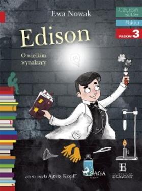 Nowak |  Edison - O wielkim wynalazcy | eBook | Sack Fachmedien