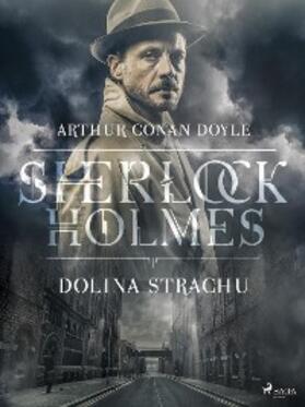 Doyle |  Dolina strachu | eBook | Sack Fachmedien