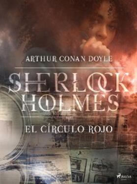 Doyle |  El circulo rojo | eBook | Sack Fachmedien