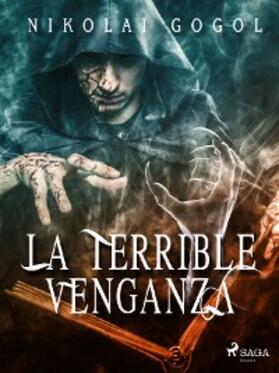 Gogol | La terrible venganza | E-Book | sack.de