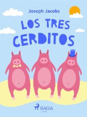 Perrault | Los tres cerditos | E-Book | sack.de